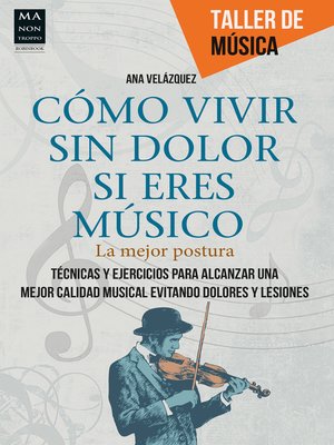 cover image of Cómo vivir sin dolor si eres músico